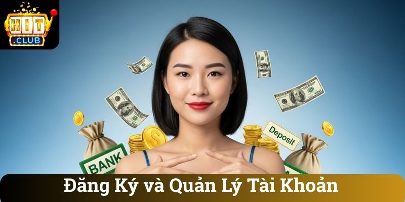 Quy định Đăng Ký và Quản Lý Tài Khoản