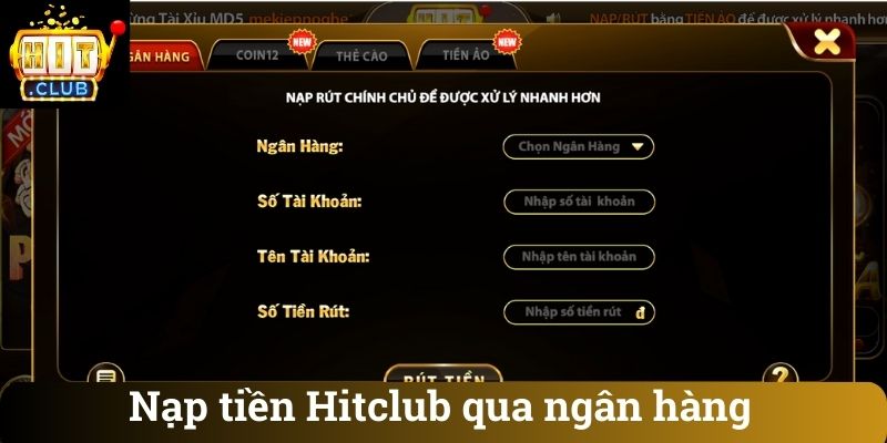 Nạp tiền Hitclub qua ngân hàng