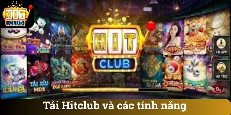 Tải Hitclub và các tính năng