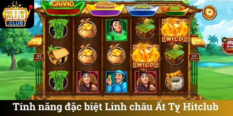 Tính năng đặc biệt Linh châu Ất Tỵ Hitclub