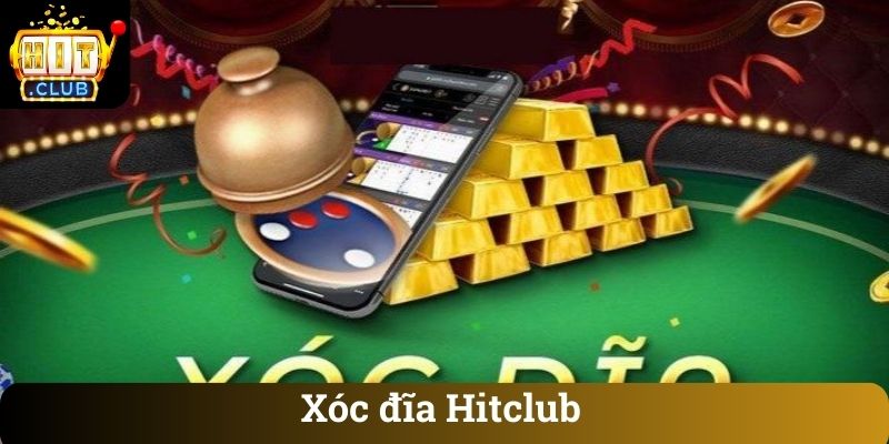 Xóc đĩa Hitclub